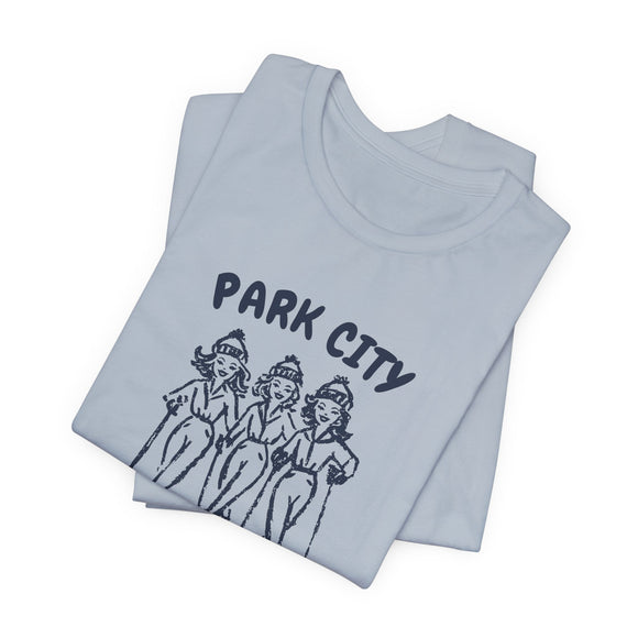 Park City, Utah Ski Babes T‑Shirt — Retro Skiing Graphic Tee