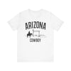 Arizona Cowboy T Shirt - Arizona Graphic Tee