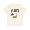 Alaska Cowboy T Shirt - Alaska Graphic Tee