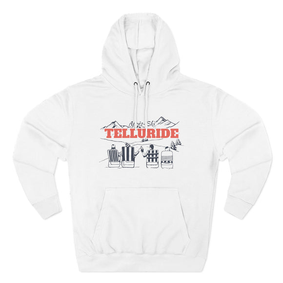 Premium Telluride, Colorado Après-ski Hoodie - Unisex Sweatshirt