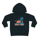 Dana Point, California Toddler Hoodie - Unisex Dana Point Toddler Sweatshirt-2