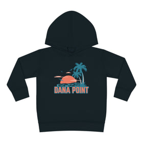 Dana Point, California Toddler Hoodie - Unisex Dana Point Toddler Sweatshirt