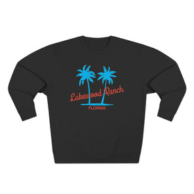 Premium Lakewood Ranch, Florida Sweatshirt - Retro Unisex Sweatshirt