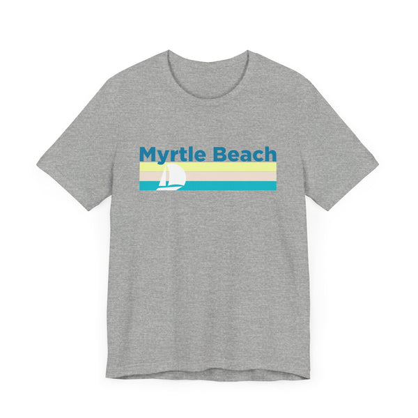 Myrtle Beach, South Carolina T Shirt - Sailboat Graphic Tee