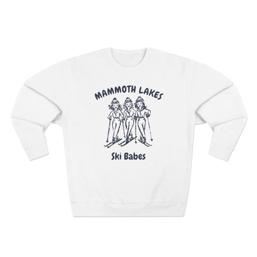 Premium Mammoth Lakes, California Ski Babes Sweatshirt - 0