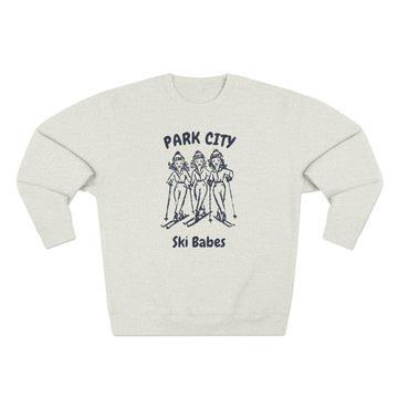 Premium Park City, Utah Ski Babes Sweatshirt