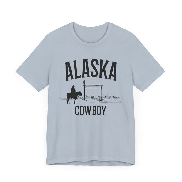 Alaska Cowboy T Shirt - Alaska Graphic Tee
