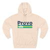 Premium Provo, Utah Hoodie - Retro Unisex Provo Sweatshirt