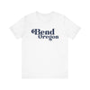 Bend, Oregon Graphic Tee, Casual T-Shirt, Vintage Style Shirt