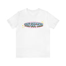 You Got This Positivity Tshirt - Unisex Jersey Fun Retro T-shirt-4