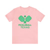 Texas Pickleball T-Shirt - Unisex Texas Shirt