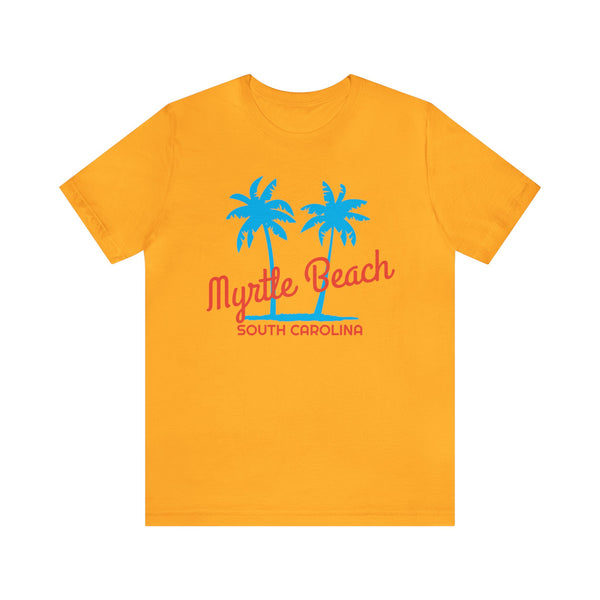 Myrtle Beach, South Carolina T-Shirt - Unisex Myrtle Beach Shirt