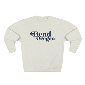 Buy oatmeal-heather Premium Bend, Oregon Sweatshirt