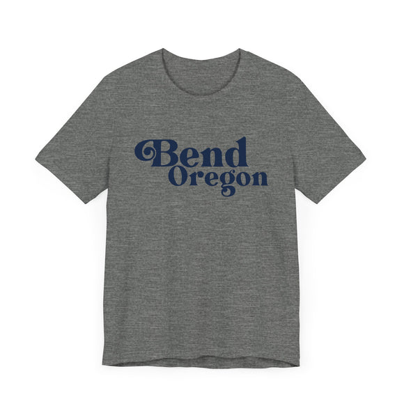Bend, Oregon Graphic Tee, Casual T-Shirt, Vintage Style Shirt