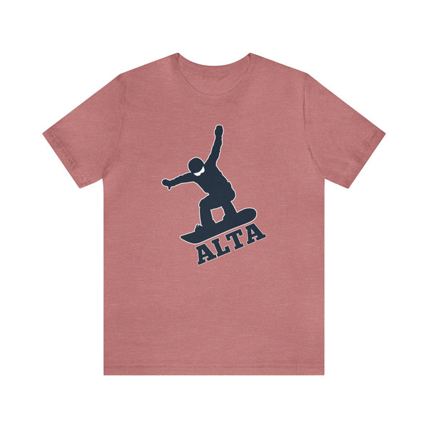 Alta, Utah T-Shirt - Snowboard Unisex Alta Shirt