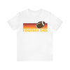 Football Dad T-Shirt - Retro Unisex Football Dad Shirt