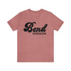 Bend, Oregon T-Shirt - Retro Unisex Bend Shirt