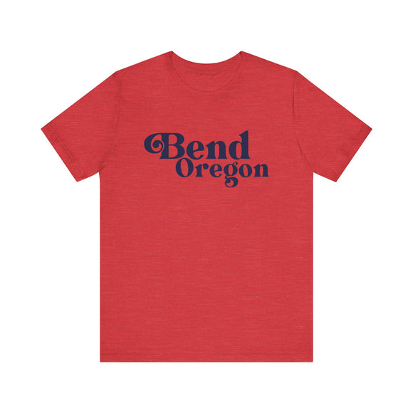 Bend, Oregon Graphic Tee, Casual T-Shirt, Vintage Style Shirt