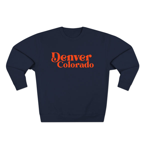 Denver Colorado Crewneck Sweatshirt — Retro Script City Pride