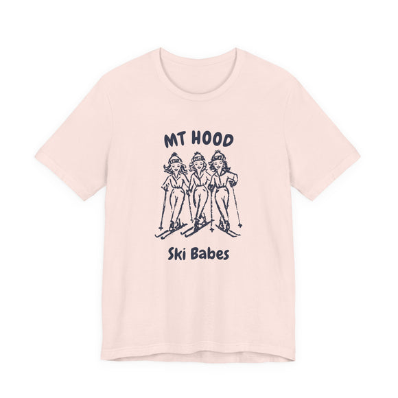 Mt Hood, Oregon Ski Babes T‑Shirt — Retro Skiing Graphic Tee