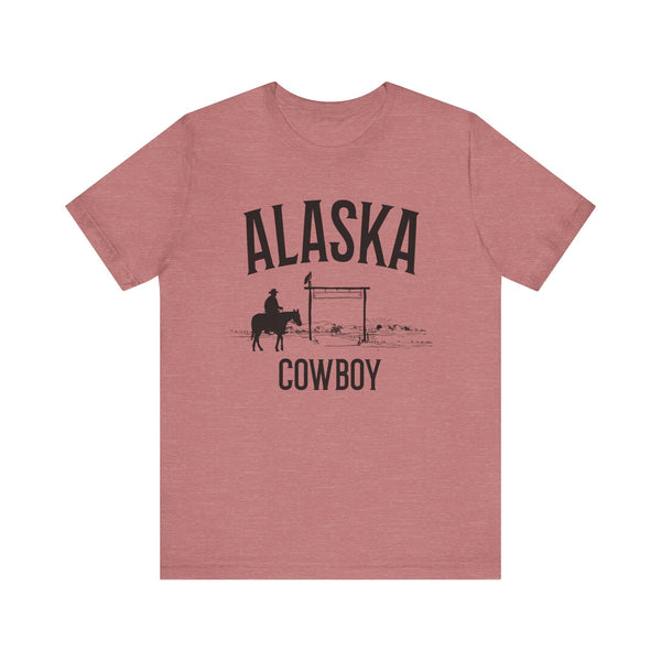 Alaska Cowboy T Shirt - Alaska Graphic Tee