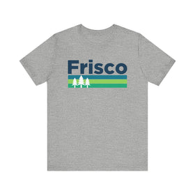 Frisco, Texas T-Shirt - Unisex Frisco Shirt