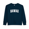 Hawaii Toddler Sweatshirt - Hawaii Toddler Crewneck Sweatshirt