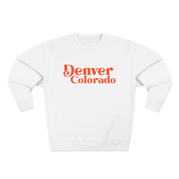 Denver Colorado Crewneck Sweatshirt — Retro Script City Pride