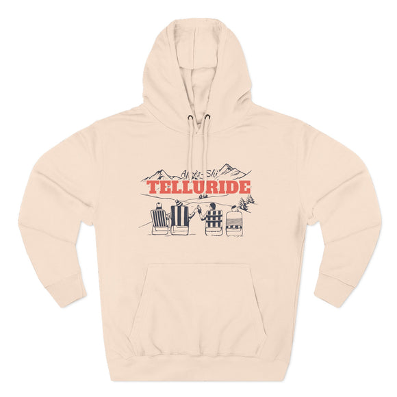 Premium Telluride, Colorado Après-ski Hoodie - Unisex Sweatshirt