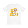 Own Your Power Tshirt - Unisex Jersey Fun Retro T-shirt