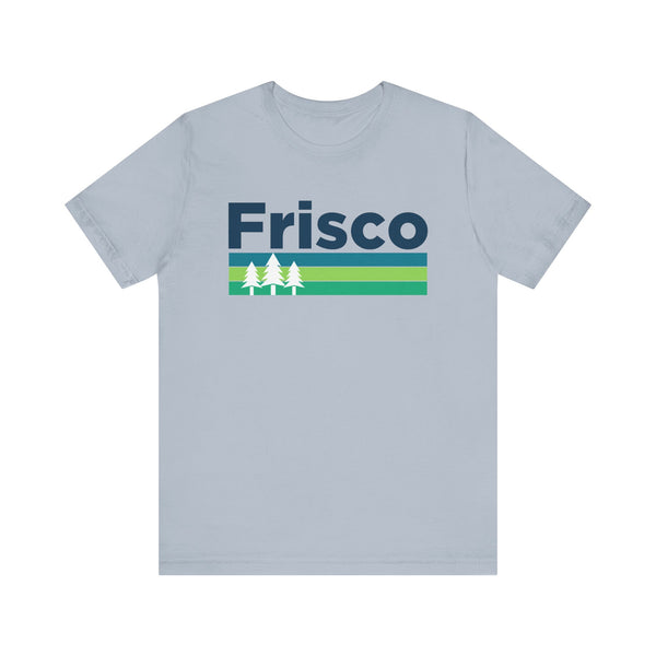 Frisco, Colorado T-Shirt - Unisex Frisco Shirt