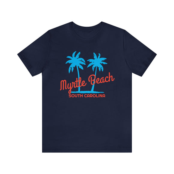 Myrtle Beach, South Carolina T-Shirt - Unisex Myrtle Beach Shirt