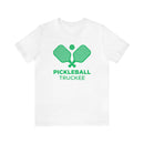 Truckee, California Pickleball T-Shirt - Unisex Truckee Shirt-6
