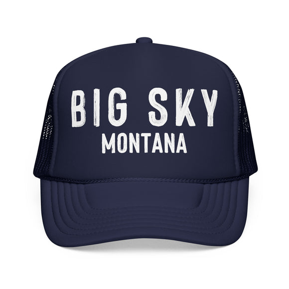 Big Sky, Montana Trucker Hat - Foam Big Sky Cap