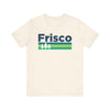 Frisco, Texas T-Shirt - Unisex Frisco Shirt