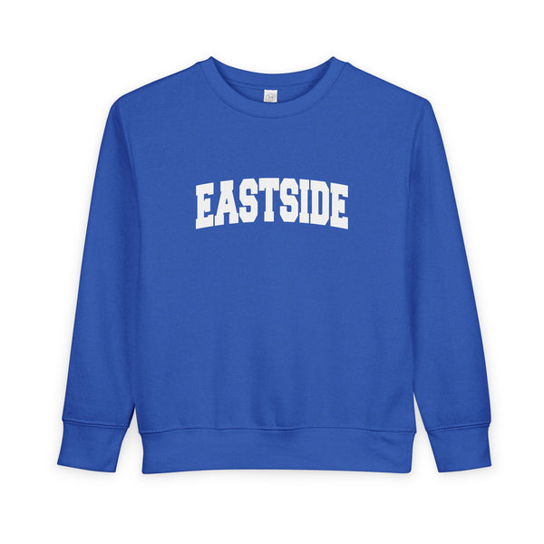Eastside Toddler Sweatshirt - Eastside Toddler Crewneck Sweatshirt