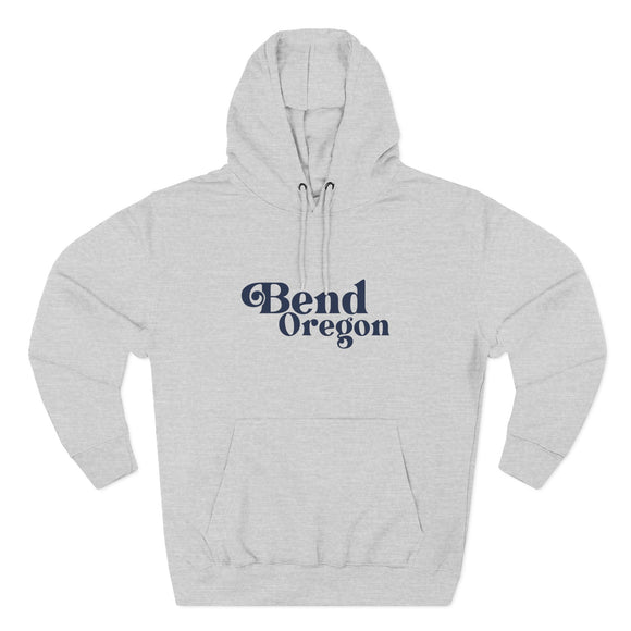 Premium Bend, Oregon Hoodie