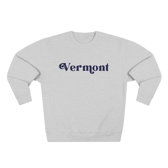 Premium Vermont Sweatshirt