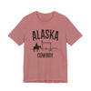 Alaska Cowboy T Shirt - Alaska Graphic Tee