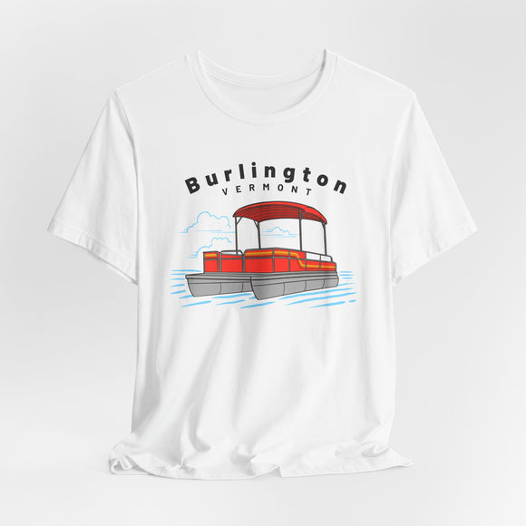 Burlington, Vermont T Shirt - Pontoon Boat Tee