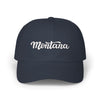 Montana Dad Hat - Embroidered Montana Classic Dad Cap