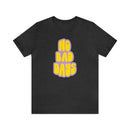 No Bad Days Tee - Unisex Jersey Fun Retro Positive T-shirt-3