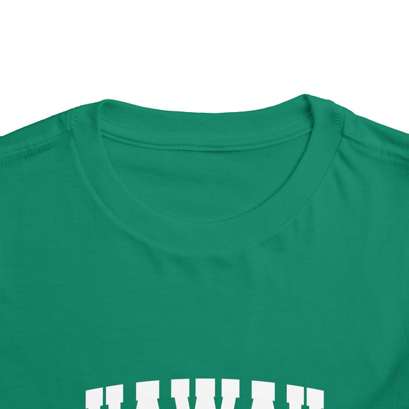 Hawaii Toddler Graphic Tee - Kids Hawaii Vacation T-Shirt