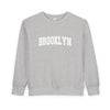 Brooklyn, New York Toddler Sweatshirt - Brooklyn Toddler Crewneck Sweatshirt