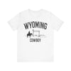 Wyoming Cowboy T Shirt - Wyoming Graphic Tee