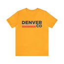 Denver, Colorado T-Shirt - Unisex Denver Shirt-1