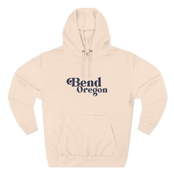 Premium Bend, Oregon Hoodie