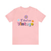 I Feel So Vintage - Unisex Jersey Fun Boho T-shirt