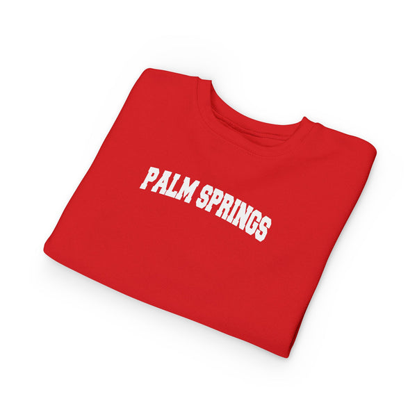 Palm Springs, California Sweatshirt - Palm Springs Toddler Crewneck Sweatshirt