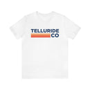 Telluride, Colorado T-Shirt - Unisex Telluride Shirt-6